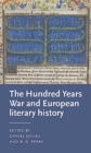 Literatures of the Hundred Years War - Book