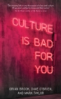 Culture is Bad for You : Inequality in the Cultural and Creative Industries - Book