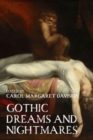 Gothic Dreams and Nightmares - Book