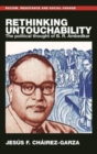 Rethinking Untouchability : The Political Thought of B. R. Ambedkar - Book
