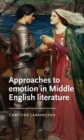 Approaches to Emotion in Middle English Literature - Book