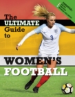 The Ultimate Guide to Women's Football - Book