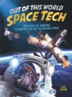 Out of this World Space Tech - Book