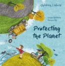 Children in Our World: Protecting the Planet - Book