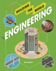 Building the World: Engineering - Book