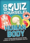 Go Quiz Yourself!: Human Body - Book
