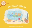 A First Look At: ADHD: My Busy Brain - Book