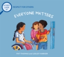 A First Look At: Respect For Others: Everybody Matters - Book