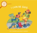 Safety: I Can Be Safe - eBook