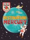 Space Station Academy: Destination Mercury - Book