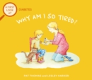 A First Look At: Diabetes: Why am I so tired? - Book