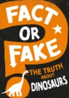 The Truth About Dinosaurs - eBook