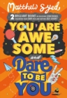 You Are Awesome and Dare to Be You - eBook