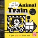 First Baby Days: Animal Train : A high-contrast, fold-out board book - Book