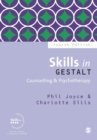 Skills in Gestalt Counselling & Psychotherapy - Book