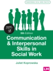 Communication and Interpersonal Skills in Social Work - eBook