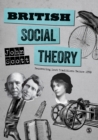 British Social Theory : Recovering Lost Traditions before 1950 - eBook