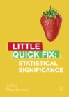 Statistical Significance : Little Quick Fix - eBook