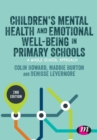Children’s Mental Health and Emotional Well-being in Primary Schools - Book