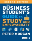 The Business Student's Guide to Study and Employability - Book