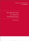 Bloomsbury Professional Tax Insight: Tax Essentials for Sports Professionals - Book