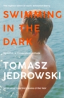 Swimming in the Dark : Selected for Dua Lipa's Service95 Book Club 2024 - eBook