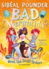 Bad Mermaids Meet the Sushi Sisters - eBook