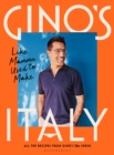 Gino's Italy : Like Mamma Used to Make - eBook