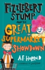 Fizzlebert Stump and the Great Supermarket Showdown - eBook