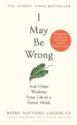 I May Be Wrong : The Sunday Times Bestseller - eBook