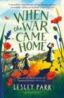 When The War Came Home - eBook