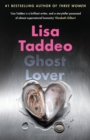 Ghost Lover : The electrifying short story collection from the author of THREE WOMEN - eBook