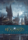 The Art and Making of Hogwarts Legacy: Exploring the Unwritten Wizarding World - Book