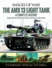 The Amx 13 Light Tank : A Complete History - Book