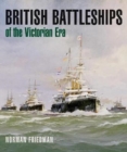 British Battleships of the Victorian Era - Book