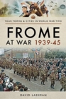 Frome at War 1939-45 - Book