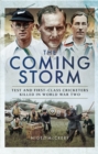 The Coming Storm : Test and First-Class Cricketers Killed in World War Two - eBook