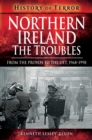 Northern Ireland: The Troubles : From The Provos to The Det, 1968-1998 - eBook