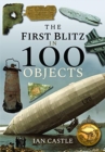 The First Blitz in 100 Objects - Book