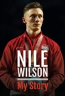 Nile Wilson - My Story - Book