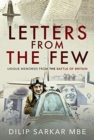 Letters from the Few : Unique Memories from the Battle of Britain - Book