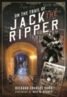 On the Trail of Jack the Ripper - Book