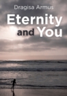 Eternity and You - Book