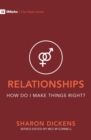 Relationships – How Do I Make Things Right? - Book