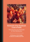 None Seaweeds of the Southeast Coast of India : Their Diversity and a Field Guide for Their Identification - eBook