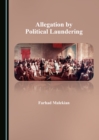 None Allegation by Political Laundering - eBook