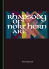 None Rhapsody of Northern Art - eBook
