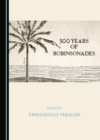 None 300 Years of Robinsonades - eBook