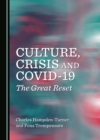 None Culture, Crisis and COVID-19 : The Great Reset - eBook
