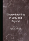 None Diverse Learning in 2020 and Beyond - eBook